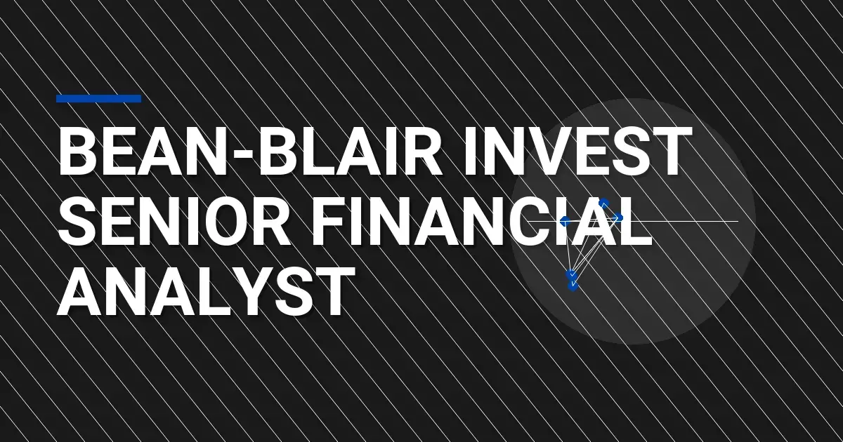 Bean-Blair Invest Senior Financial Analyst