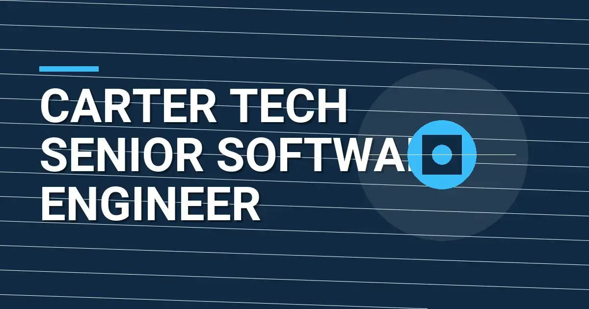 Carter Tech Senior Software Engineer