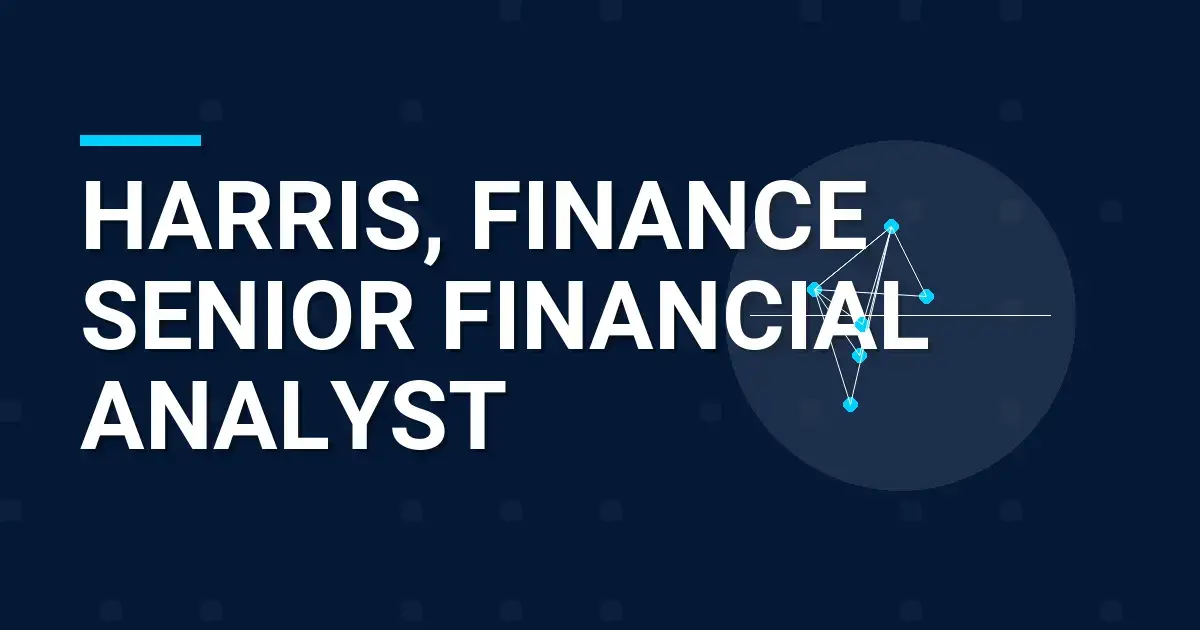 Harris, Finance Senior Financial Analyst