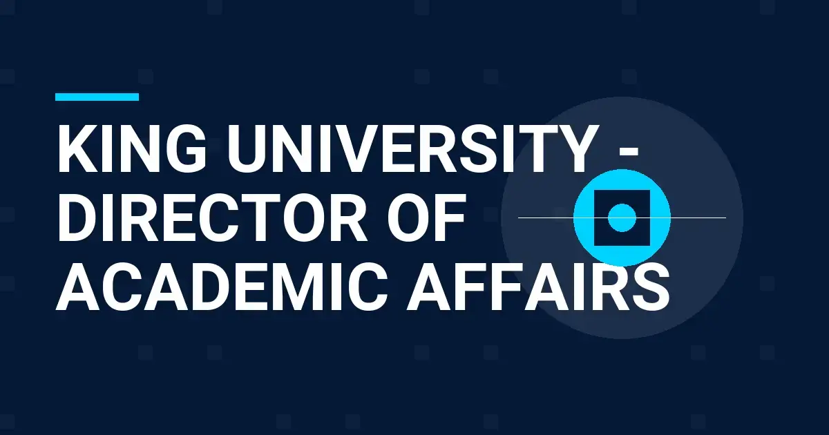 King University - Director of Academic Affairs