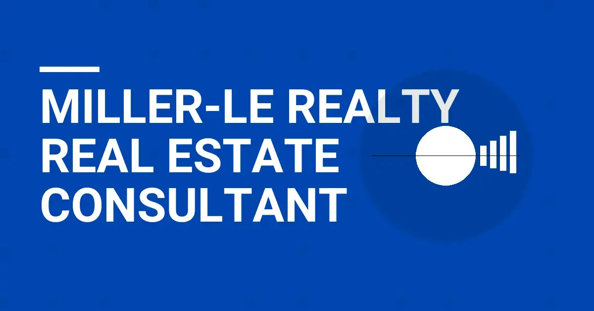 Miller-Le Realty Real Estate Consultant