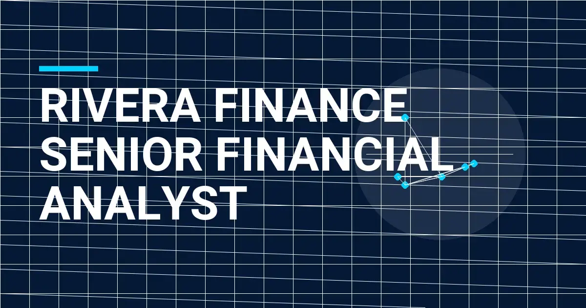 Rivera Finance Senior Financial Analyst