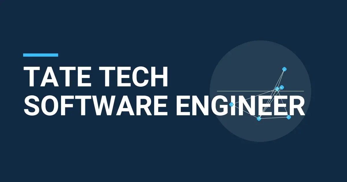 Tate Tech Software Engineer