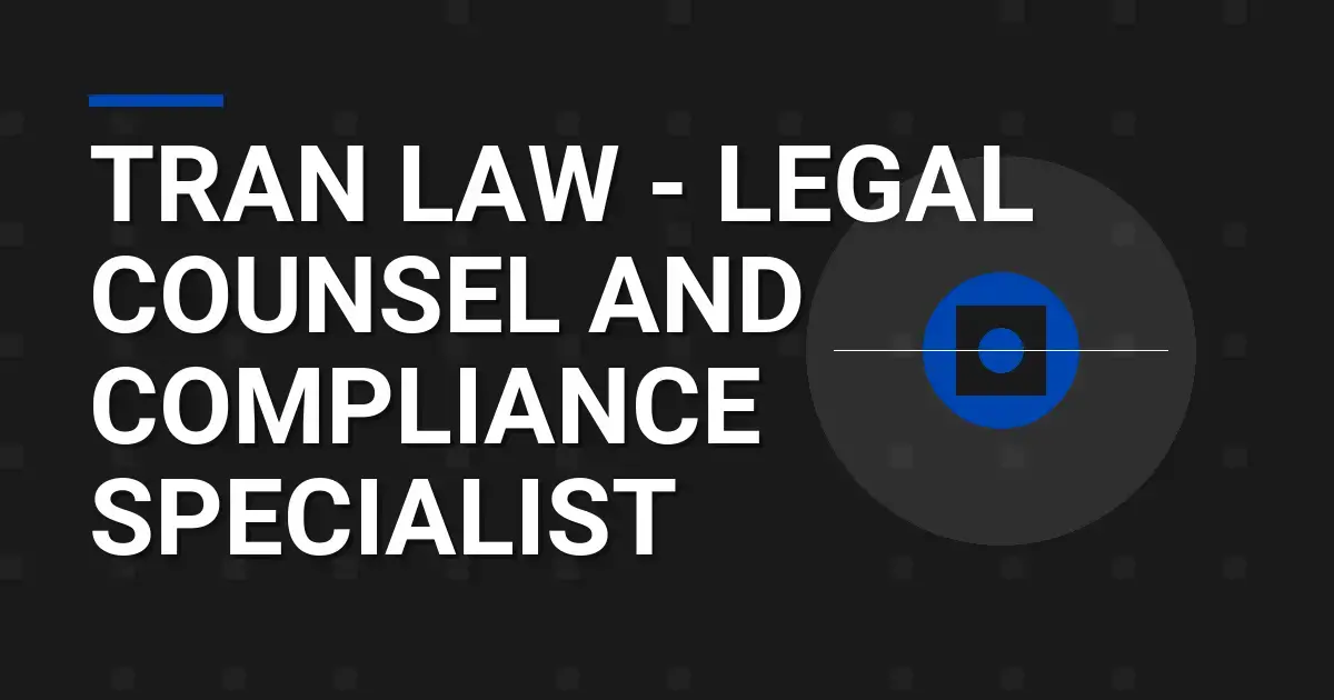 Tran Law - Legal Counsel and Compliance Specialist