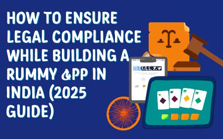 How to Ensure Legal Compliance While Building a Rummy App in India (2025 Guide)