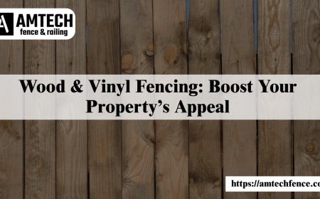 Wood & Vinyl Fencing: Boost Your Property’s Appeal