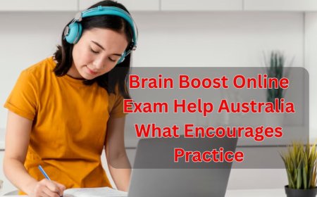 Brain Boost Online Exam Help Australia What Encourages Practice