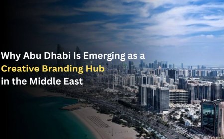 Why Abu Dhabi Is Emerging as a Creative Branding Hub in the Middle East