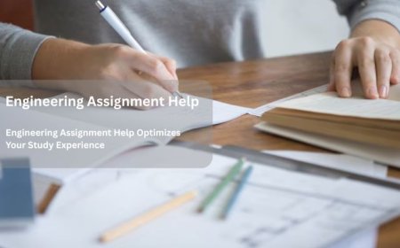 Engineering Assignment Help Optimizes Your Study Experience