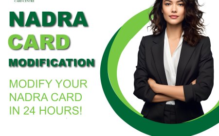 Nadra Card Centre Praiseworthy services to implement the Nadra Card Modification