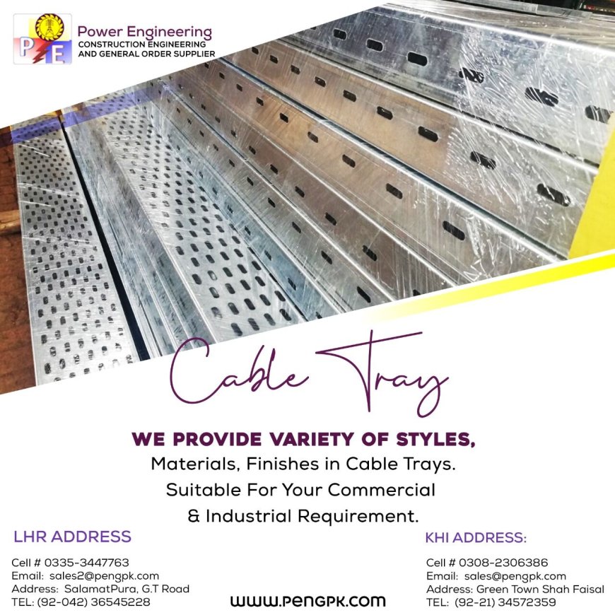 Cable Tray in Pakistan Reliable Cable Management