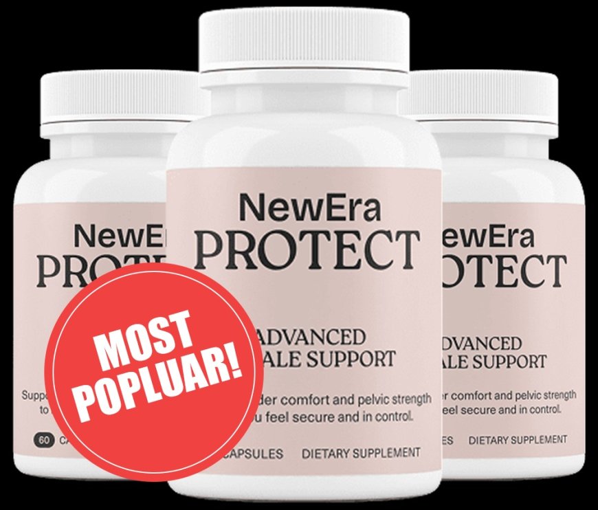 Strengthen Bladder Function – Get NewEra Protect While It Lasts