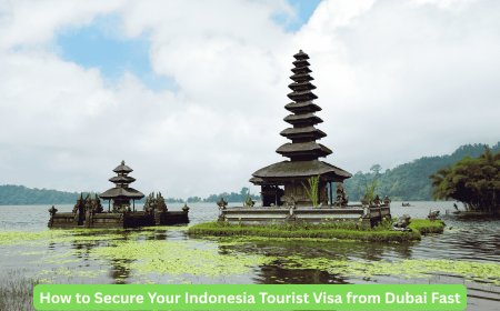 How to Secure Your Indonesia Tourist Visa from Dubai Fast