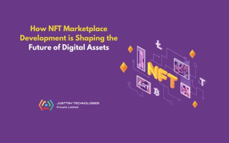 How NFT Marketplace Development is Shaping the Future of Digital Assets